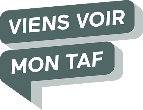 Viens voir mon taf